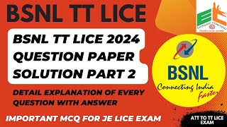 BSNL TT LICE 2024 Question Paper Solution With Detail Explanation Part 2  BSNL TT LICE [upl. by Nodroj]