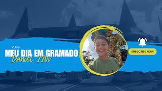 Vlog Daniel 220v  Gramado [upl. by Aketahs258]