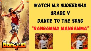 “Rangamma Mangamma song”  Dance cover by MS Sudeeksha From Grade 5 [upl. by Rachele]