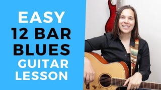 EASY 12 Bar Blues Guitar Lesson Acoustic amp Electric for Beginners [upl. by Asher]