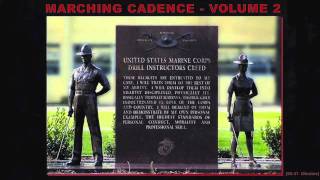 Marching Cadence Volume 2  The Legendary Drill Instructor [upl. by Lenoil]