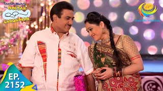 Taarak Mehta Ka Ooltah Chashmah  Episode 2152  Full Episode [upl. by Wordoow814]