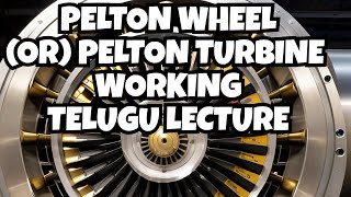 Pelton Wheel  Pelton Turbine  Efficiency  Power  Problem Solving  Velocity Triangle  Telugu [upl. by Hachmann]