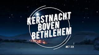 Kerstnacht boven Bethlehem  Sela  met tekst [upl. by Ahsimin]