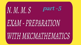 NMMS EXAM PREPARATION WITH MKCMATHEMATICS MENTAL ABILITY TEST [upl. by Qifahs]