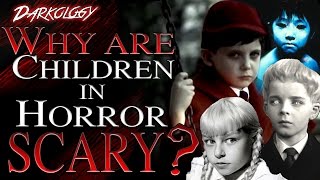 Creepy Children in Horror Films  Darkology 13 [upl. by Farkas671]