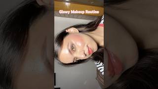 Glowy Makeup Routine grwm makeuproutine everydaymakeup makeupshorts glowingskin naturalmakeup [upl. by Salamone]