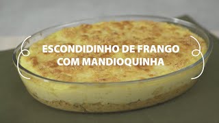 Escondidinho de Frango com Mandioquinha [upl. by Nnyleitak]