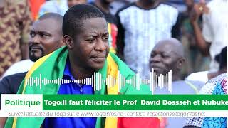 Togo il faut féliciter le ProfDavid Dosseh et Nubuke [upl. by Leahsim]