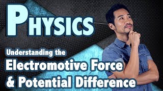 Electromotive Force and Potential Difference [upl. by Damick]