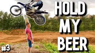 HOLD MY BEER │ Dirt Bike Edition 3 [upl. by Arivle970]