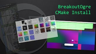 BreakoutOgre  CMake Install [upl. by Zaslow]