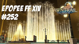 Des souvenirs éternels  Épopée FFXIV 252 [upl. by Eibur]