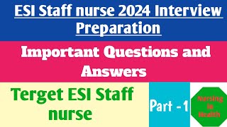 Esi hospital nurse  Staff nurse interview questions Nursing in Health [upl. by Seena]