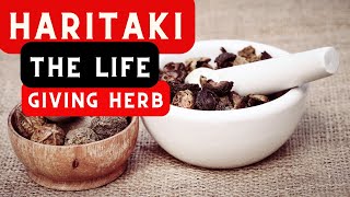 quotHaritaki The Elixir of Life herbs health lifestyle [upl. by Boeke]