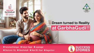 Dream Turned To Reality at GarbhaGudi  Fertility Hospital  Electronic City Bangalore  Dr Shubha [upl. by Corotto290]