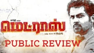 Madras Tamil Movie Public Review  Karthi Catherine Tresa Ranjith  Opinion [upl. by Yenittirb426]