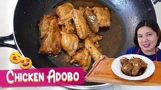 Napakasarap na Adobong Manok  Chicken Adobo Recipe [upl. by Brass]