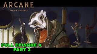 Arcane Act 2 The attack of Fire lights  Arcane full episode 4 part 2 [upl. by Farman]