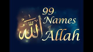 99 Names of Allah [upl. by Horn]