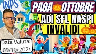 🔴INPS PAGA🎃OTTOBRE✅ADI SFL👉Novità INVALIDI💶Nuove DATE 📅 NASPI [upl. by Wengert]