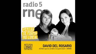 Cómo pensar de forma no lineal  David del Rosario en RTVE [upl. by Fevre272]