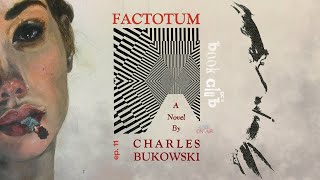 Factotum by Charles Bukowski [upl. by Delorenzo]