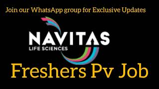 Freshers Urgent Notification Pharmacovigilance Job alert at Navitas life sciences freshersjobs [upl. by Ecnerol240]