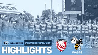 Gloucester v Wasps  HIGHLIGHTS  Gallagher Premiership 2223 [upl. by Wallis]