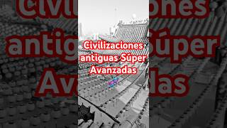 Civilizaciones Antiguas Super Avanzadas antiguoegipto civilizacionesantiguas curioso [upl. by Ingram]