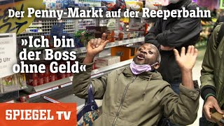 Neues vom PennyMarkt auf der Reeperbahn Offenbarung im Discounter  SPIEGEL TV [upl. by Goldsmith302]