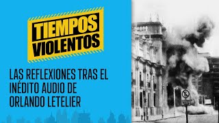 ¿Se precipitó el golpe de Estado de 1973 TiemposViolentos [upl. by Klemperer]