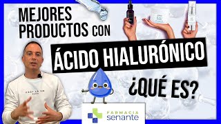 ACIDO HIALURONICO Opiniones y Mejores Productos 💧 Para Que Sirve Acido Hialuronico 🍀FARMACIA SENANTE [upl. by Tegdig]