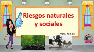 Riesgos naturales y sociales [upl. by Llehsim]