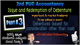 3🟫 Debentures issued for consideration other than cash Important 6 marks problems  2nd PU Accounts [upl. by Ellicul]