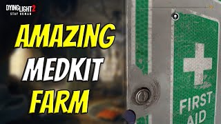 Amazing Medkit Farm After Patch 130 In Dying Light 2 [upl. by Idet]