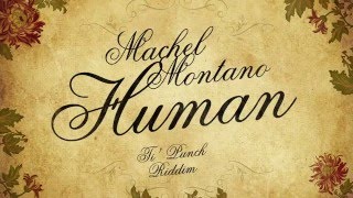 Human Official Audio  Machel Montano  Soca 2016 [upl. by Sivatco]