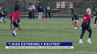 TSSAA approves girls flag football as sanctioned high school sport [upl. by Mariko76]