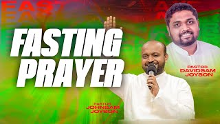 🔴SPECIAL FASTING PRAYER  JOHNSAM JOYSON  DAVIDSAM JOYSON  FGPC NAGERCOIL  RETELECAST [upl. by Byler995]