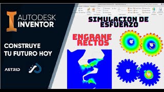 SIMULACION DE ESFUERZO ENGRANES RECTOS  AUTODESK INVENTOR [upl. by Ursulina]