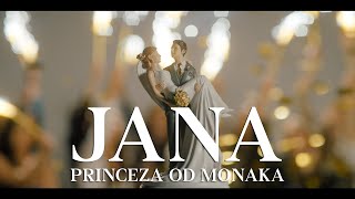 JANA  Princeza od Monaka OFFICIAL VIDEO 2022 [upl. by Enniotna]