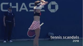 Tennis TOP5 Scandals and Tantrums in 2018 [upl. by Ardua373]