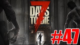 The FGN Crew Plays 7 Days to Die 47  Deforestation [upl. by Jerold]