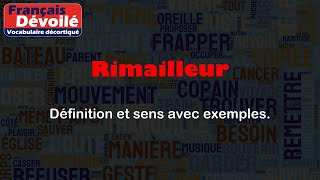 Rimailleur [upl. by Reinar]