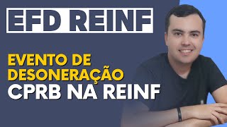 EFD REINF R2060  Desoneração da Folha de Pagamento  CPRB na DCTFWEB  Contribuição Previdenciária [upl. by Anerul]