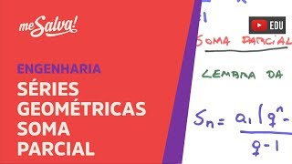 Me Salva SER03  Séries Geométricas Soma Parcial [upl. by Lilias]