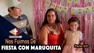 UNA FAMILIA UNIDA ES UNA FAMILIA MÁS FUERTE Festejando Con Maruquita [upl. by Ailasor]