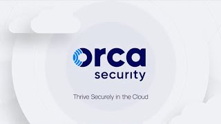 Get to Know the Orca Cloud Security Platform [upl. by Adila]