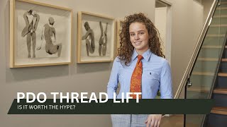 ARE THREAD LIFTS WORTH IT 4 REASONS WHY PDO THREADS LIFTS [upl. by Sirrep]