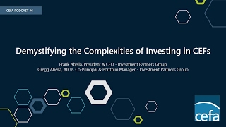 Demystifying the Complexities of Investing in CEFs [upl. by Initirb]